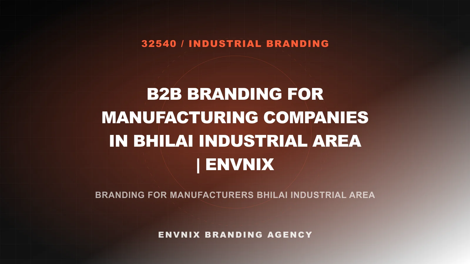 Industrial Branding feature image