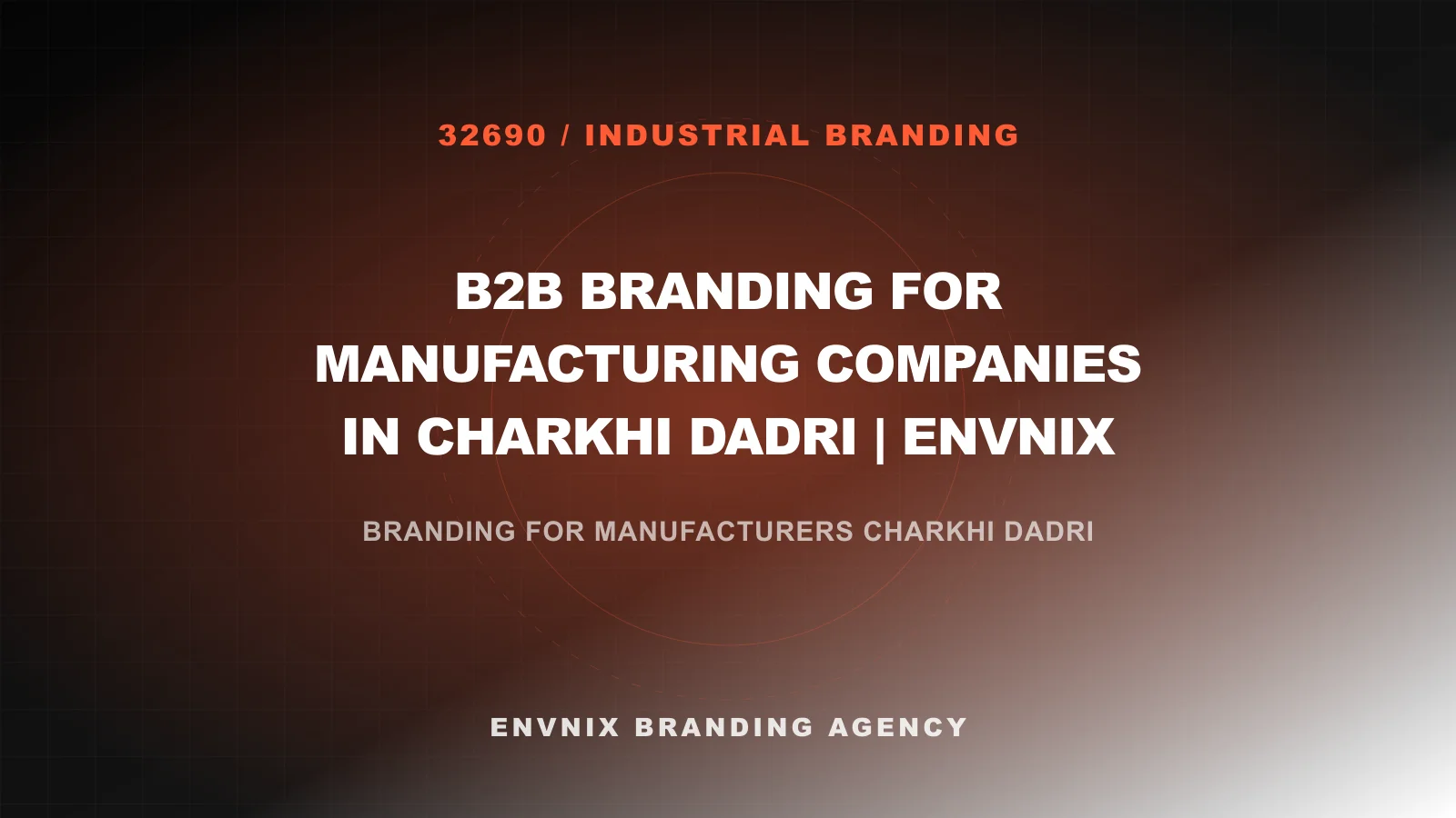 Industrial Branding feature image