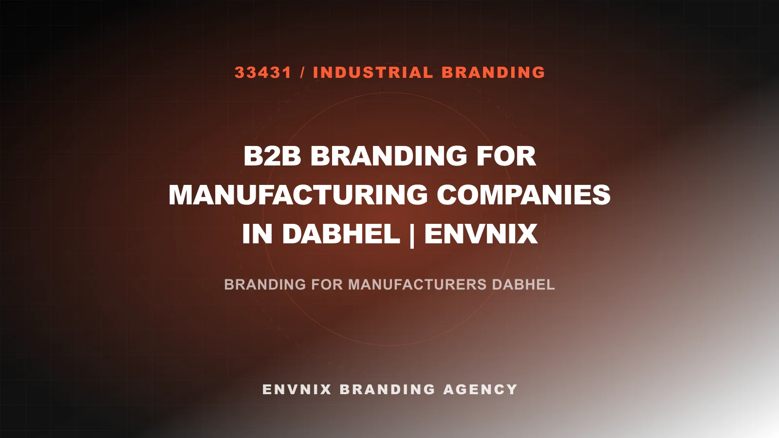 Industrial Branding feature image
