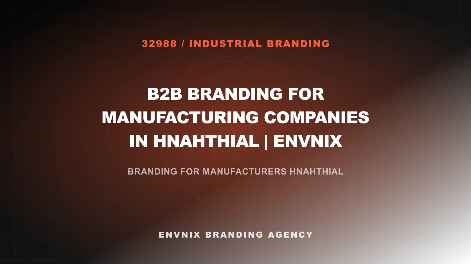 Industrial Branding blog feature image