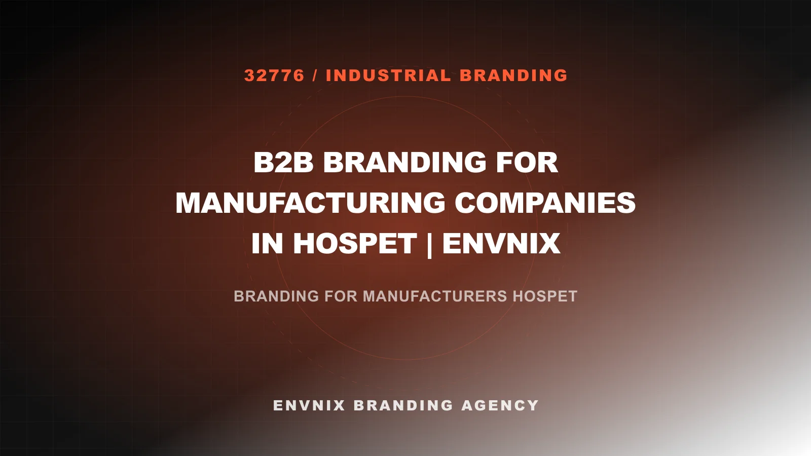 Industrial Branding blog feature image