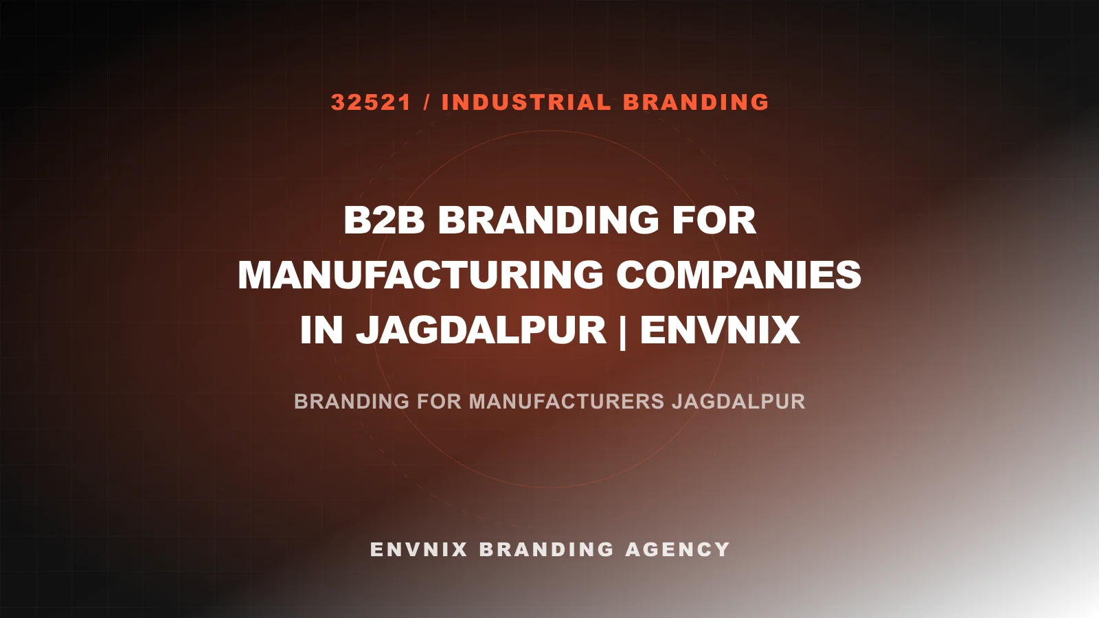 Industrial Branding feature image