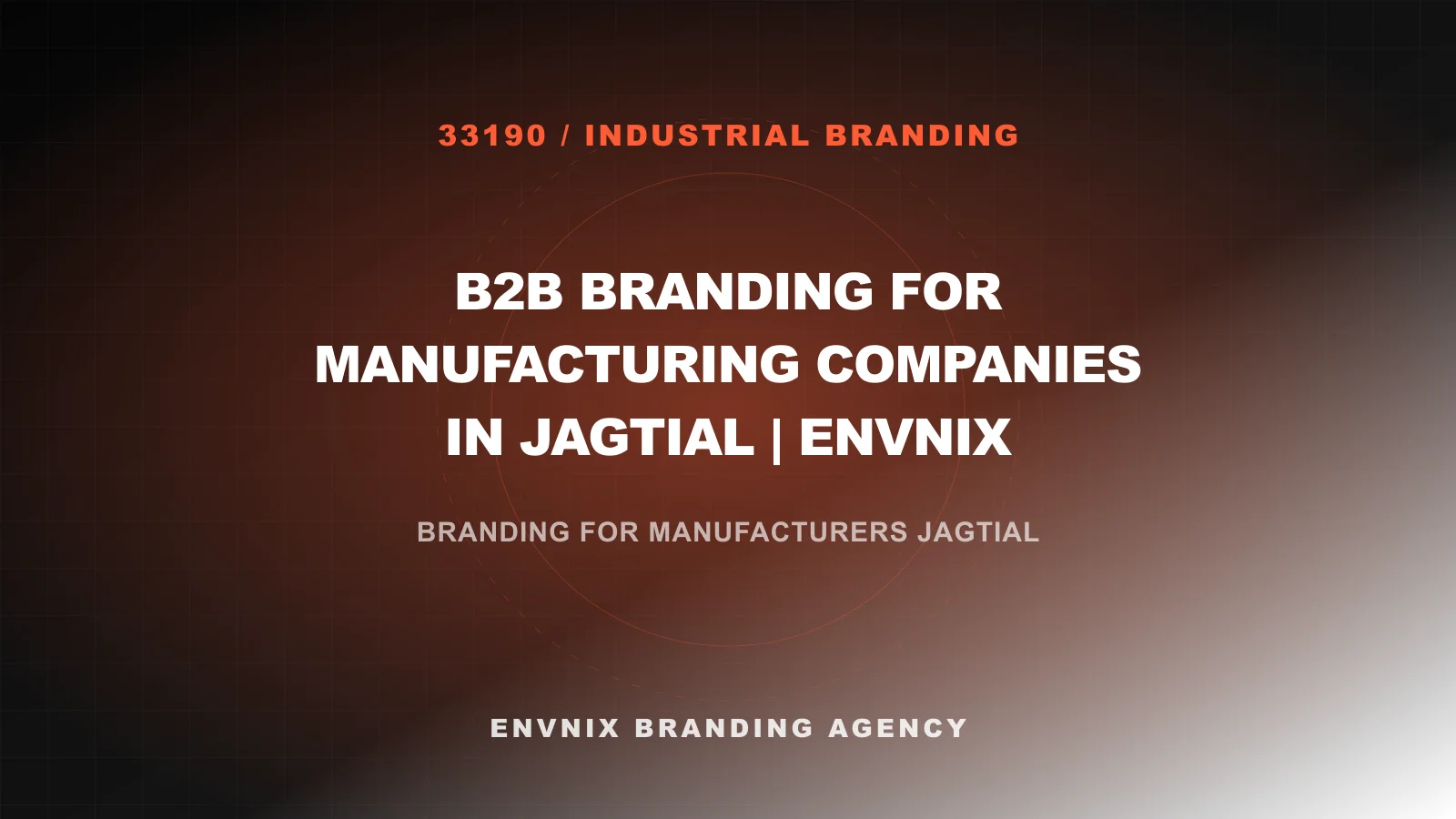 Industrial Branding feature image