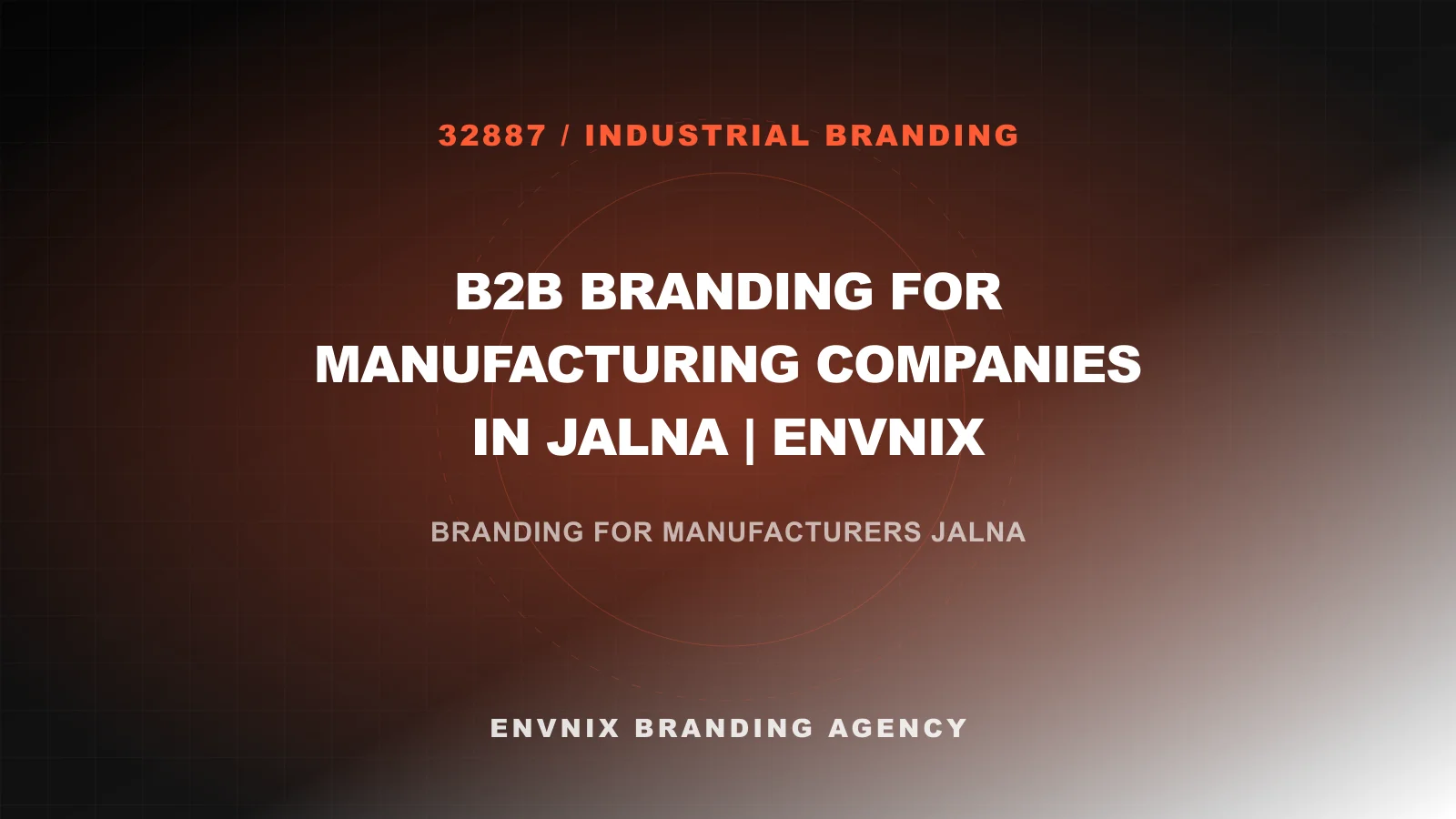 Industrial Branding blog feature image