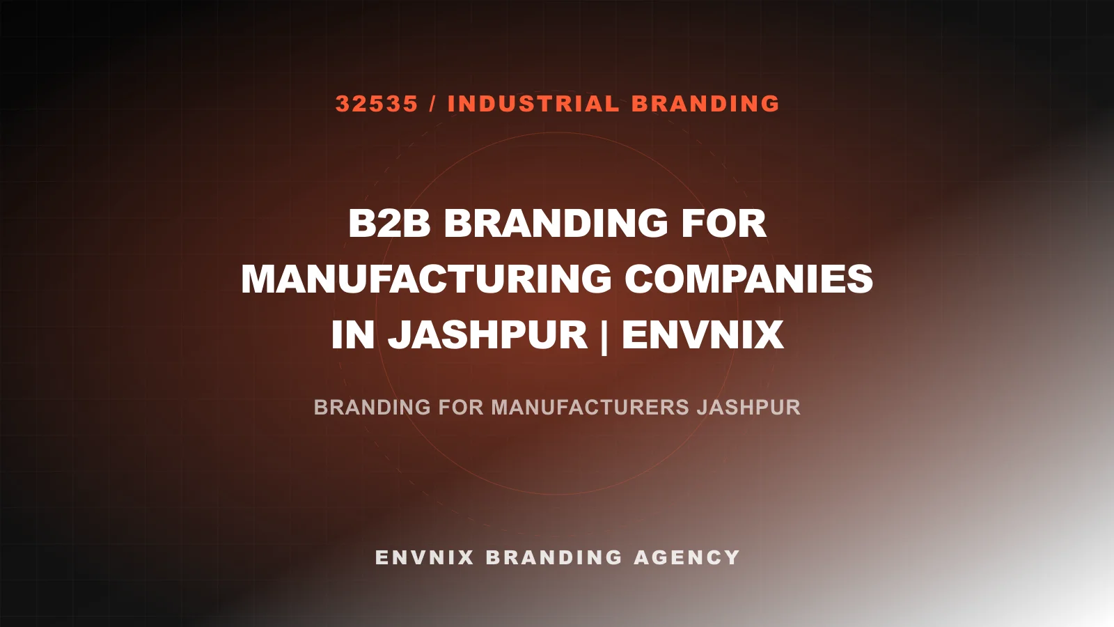 Industrial Branding blog feature image