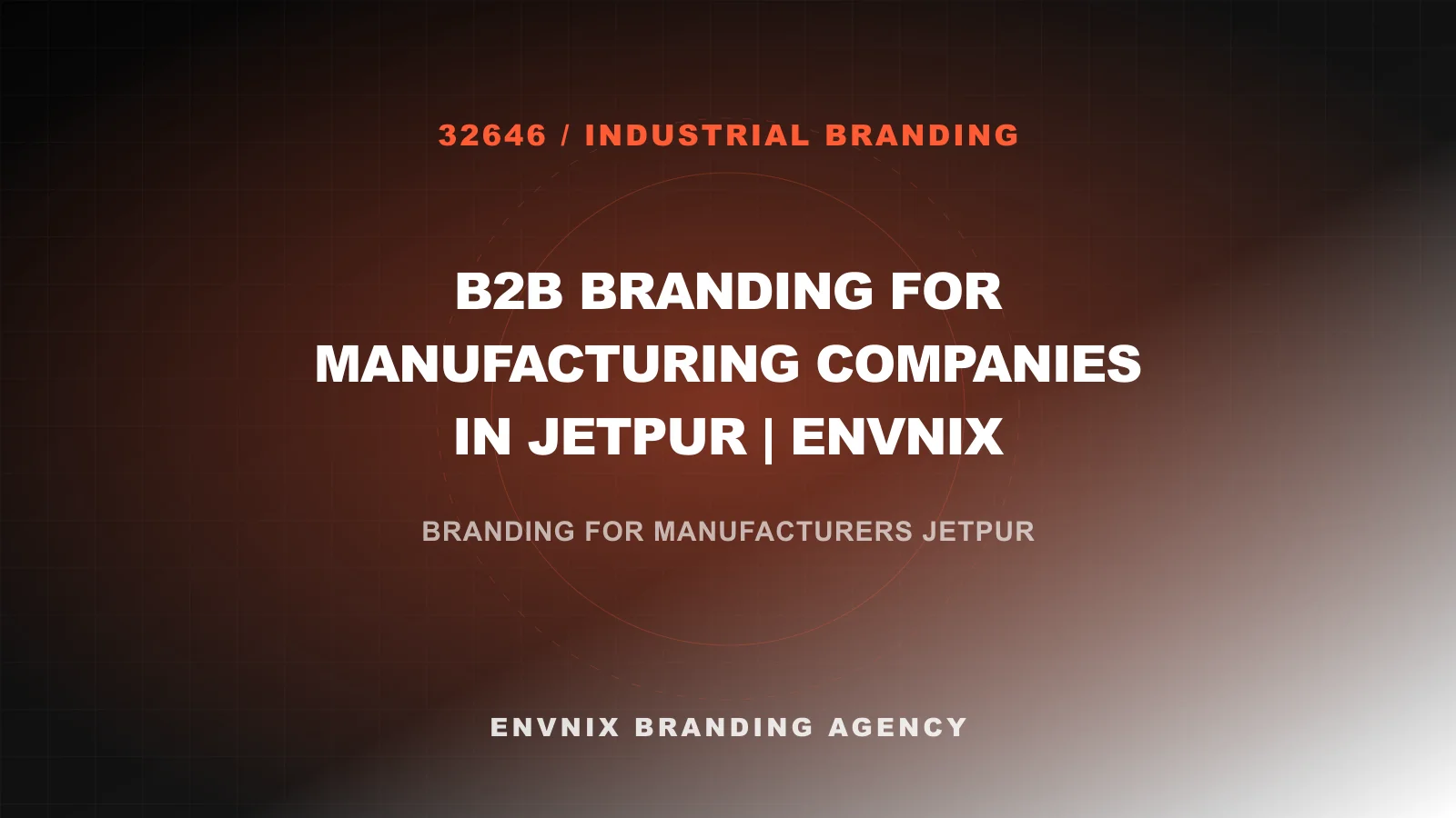 Industrial Branding blog feature image
