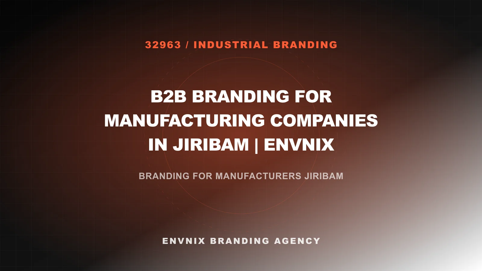 Industrial Branding blog feature image