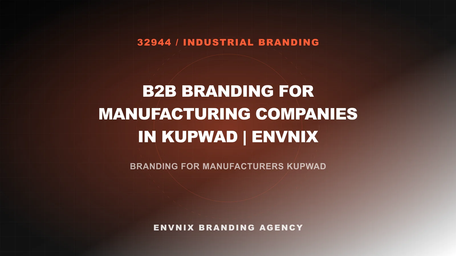Industrial Branding blog feature image