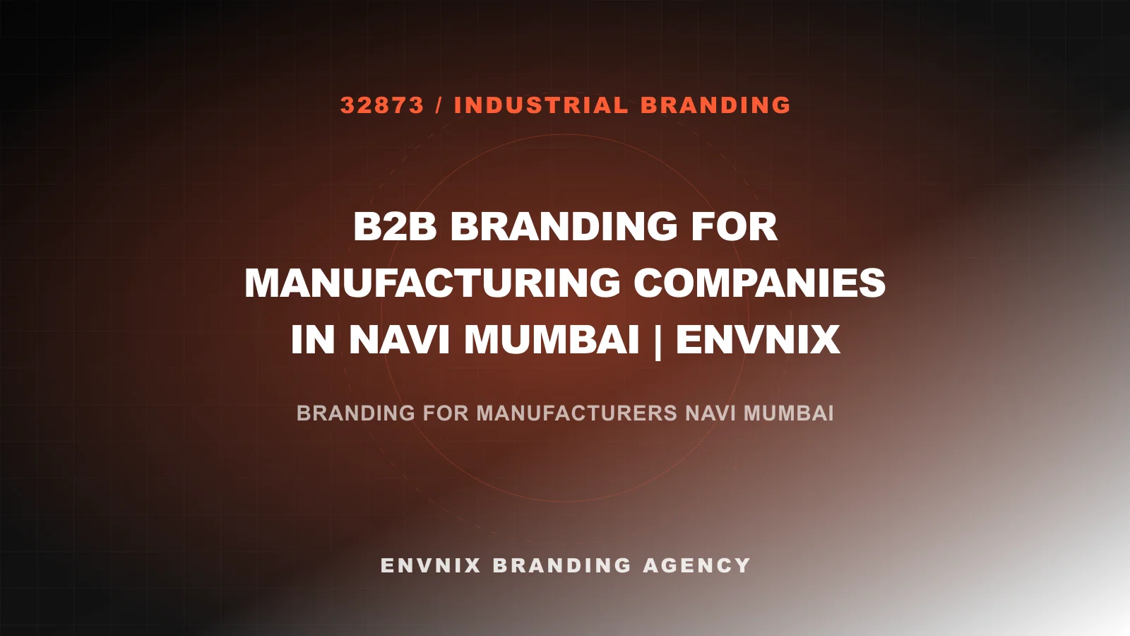 Industrial Branding feature image