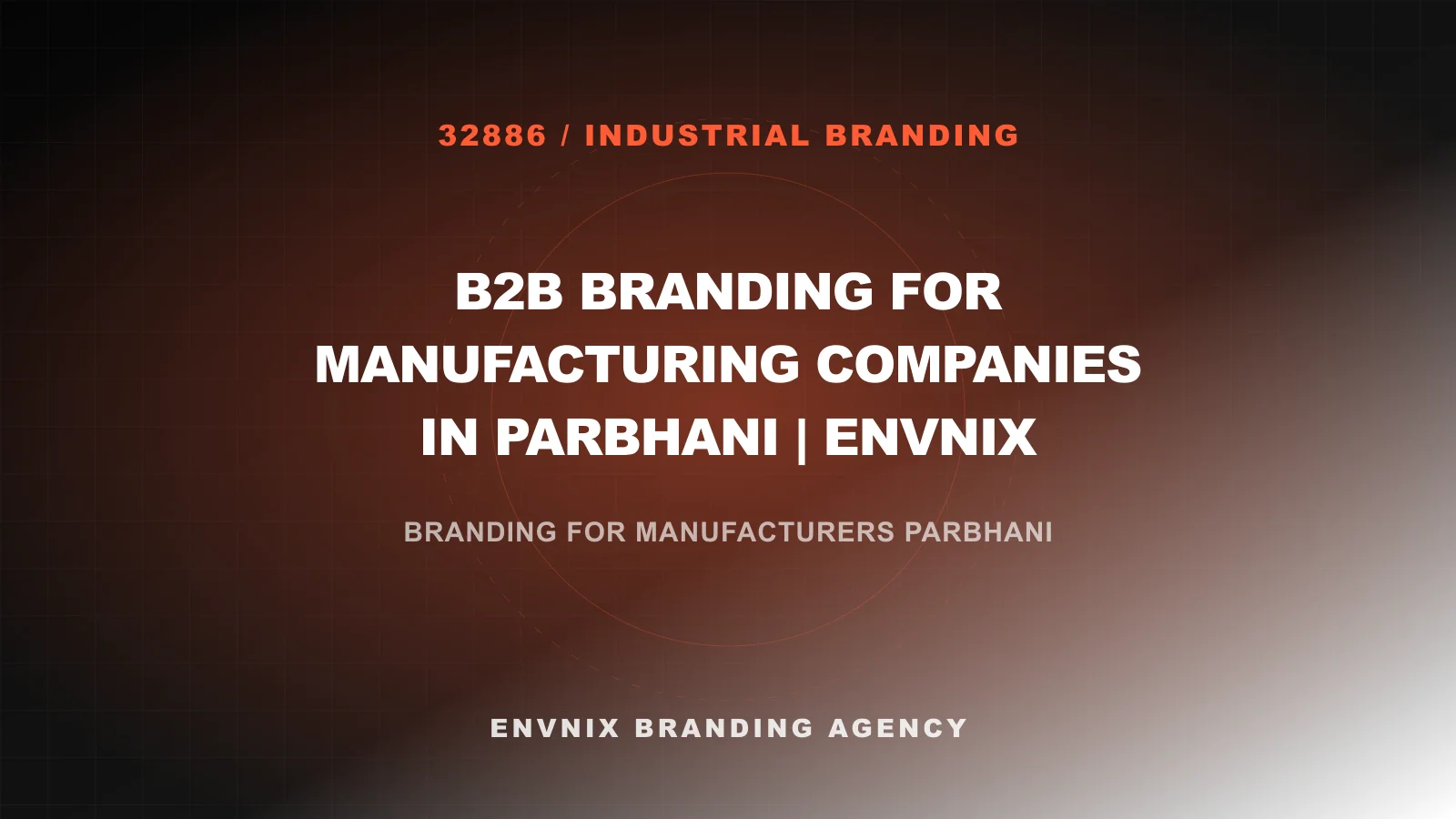 Industrial Branding blog feature image