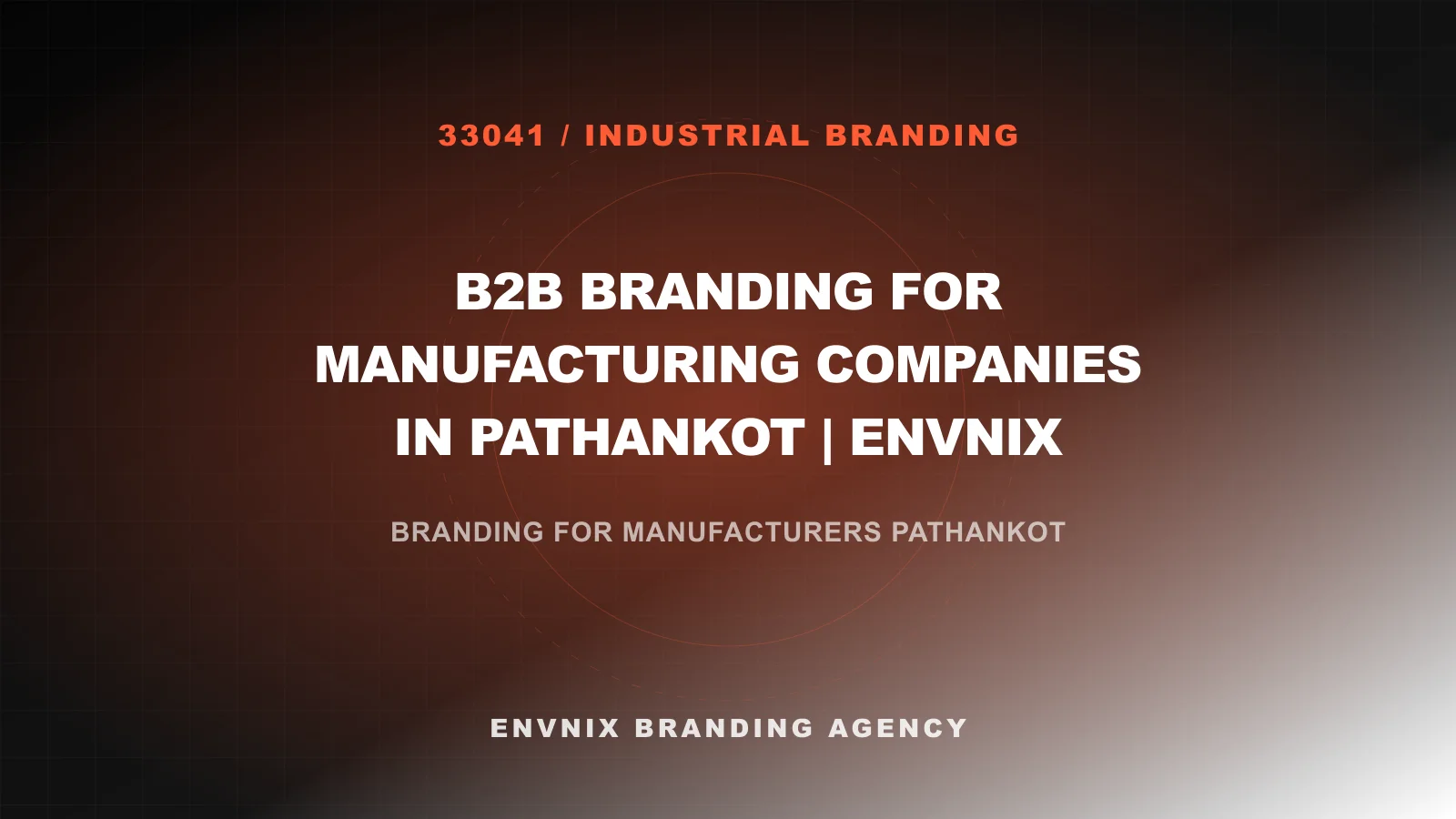 Industrial Branding blog feature image