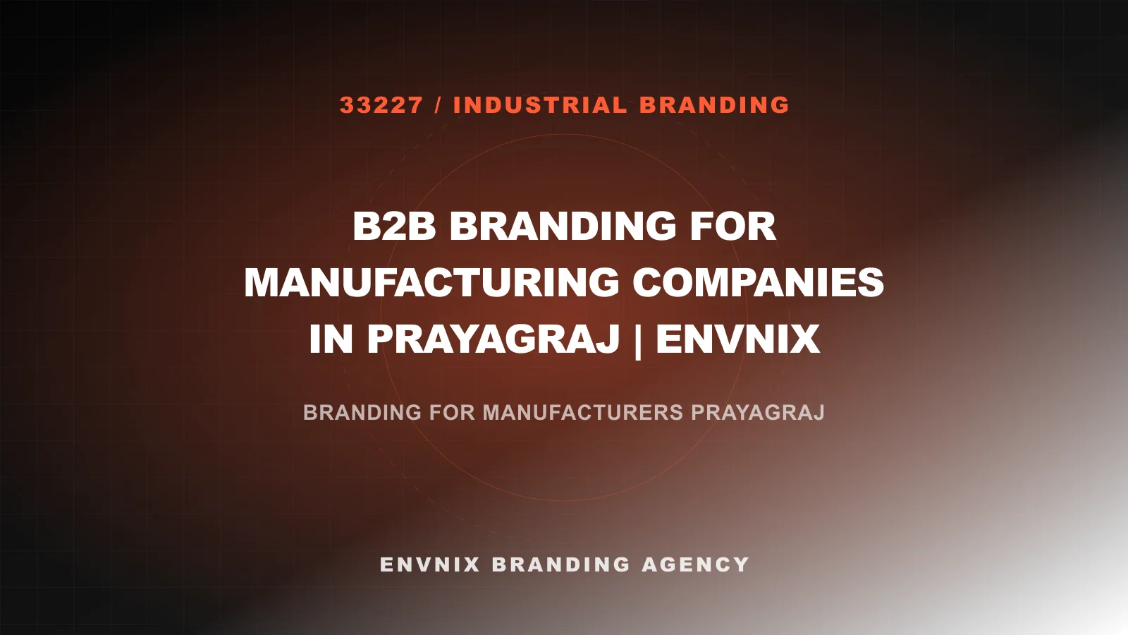 Industrial Branding blog feature image