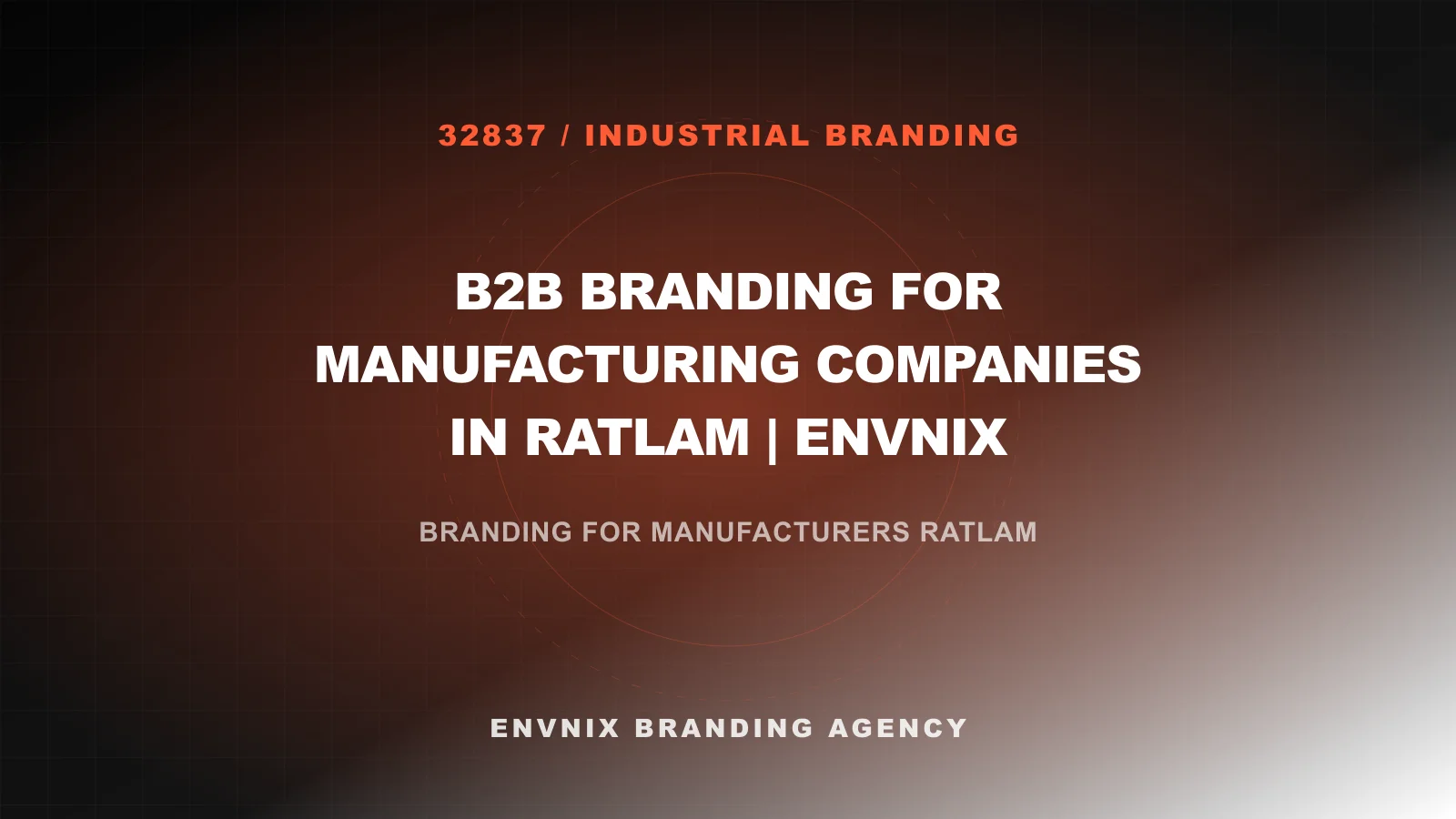 Industrial Branding blog feature image