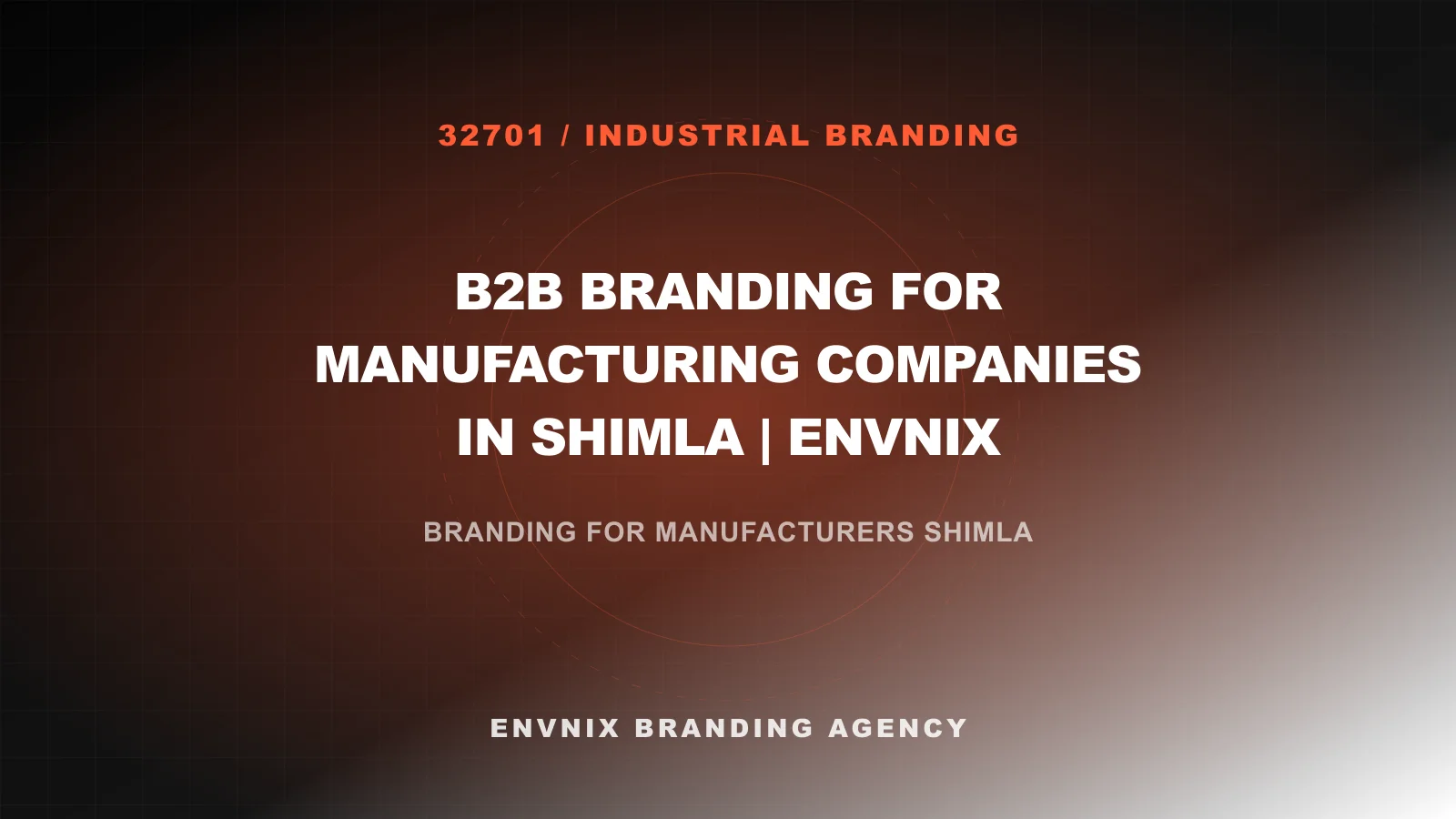 Industrial Branding feature image