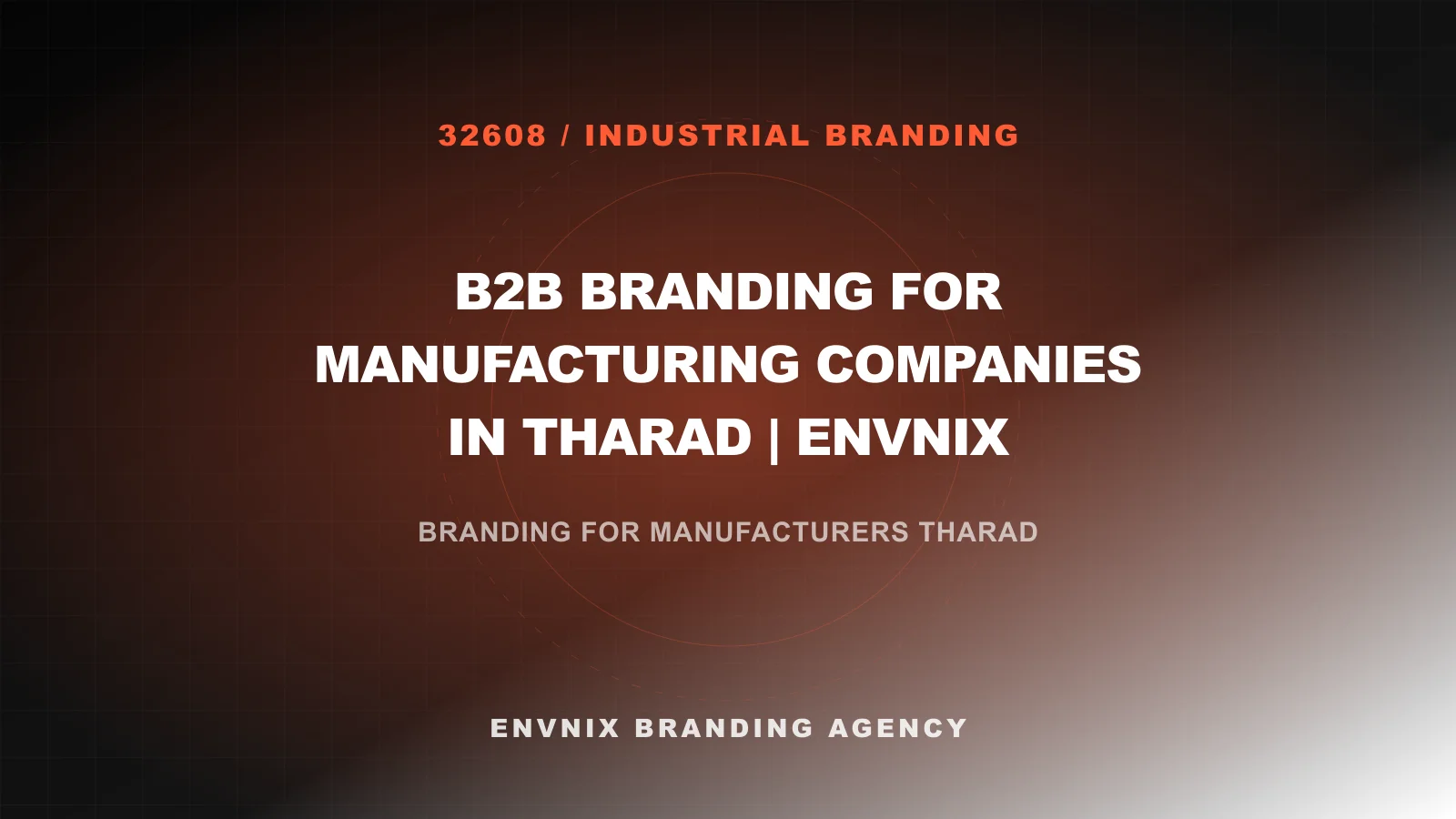 Industrial Branding blog feature image
