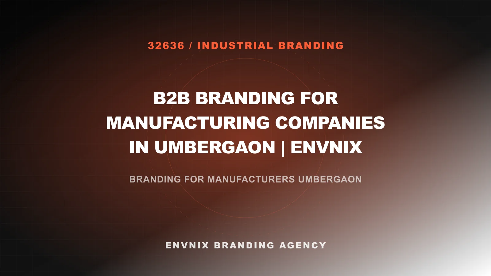 Industrial Branding feature image