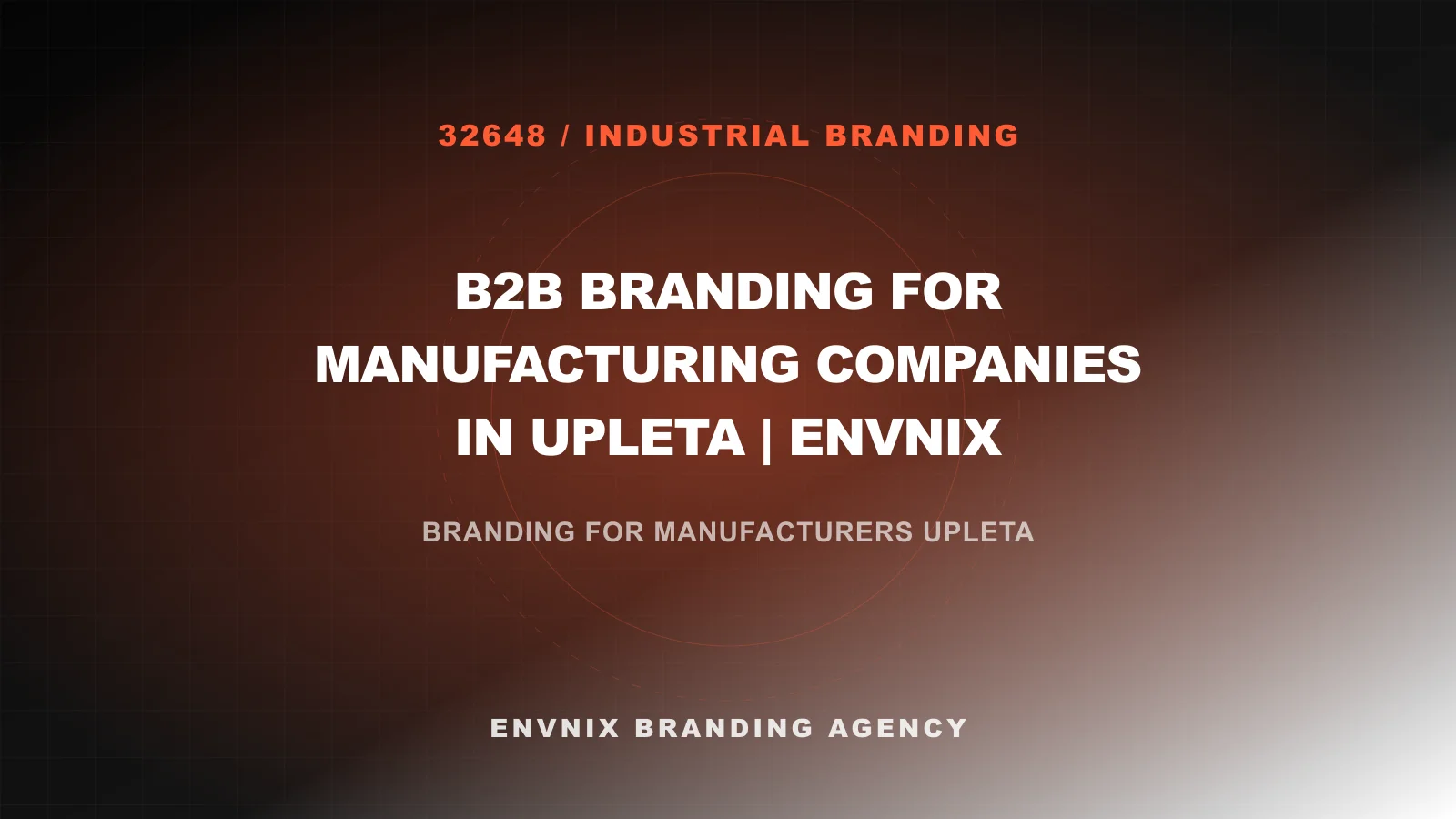 Industrial Branding blog feature image