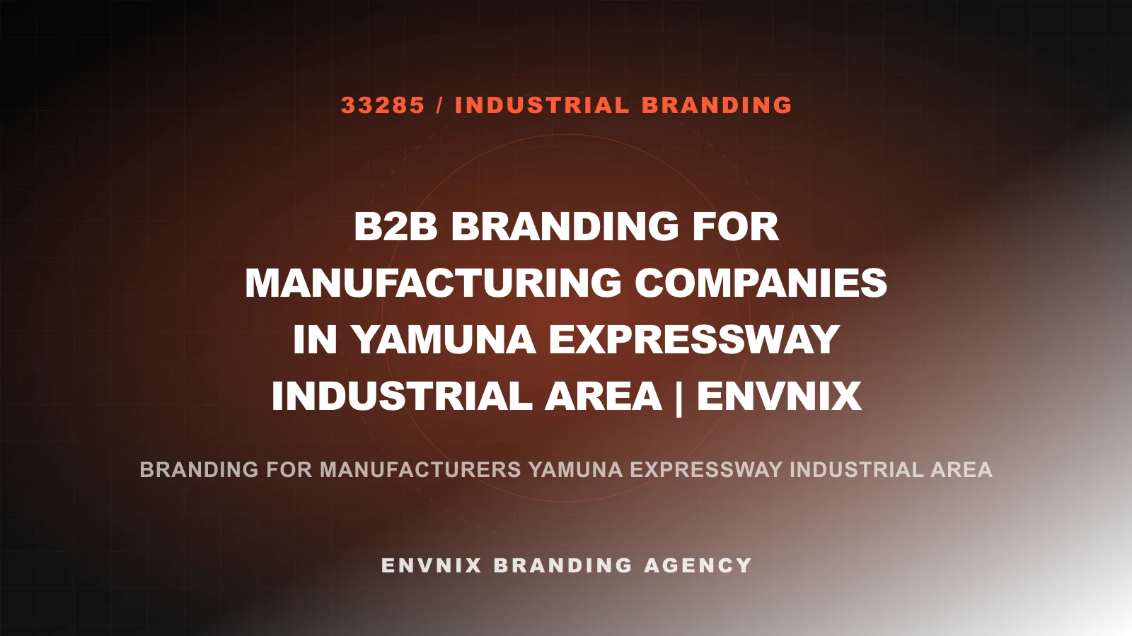 Industrial Branding feature image