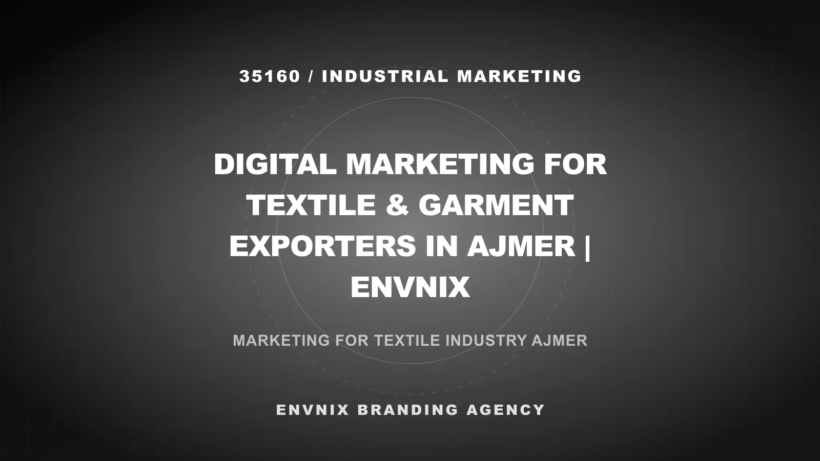 Industrial Marketing blog feature image