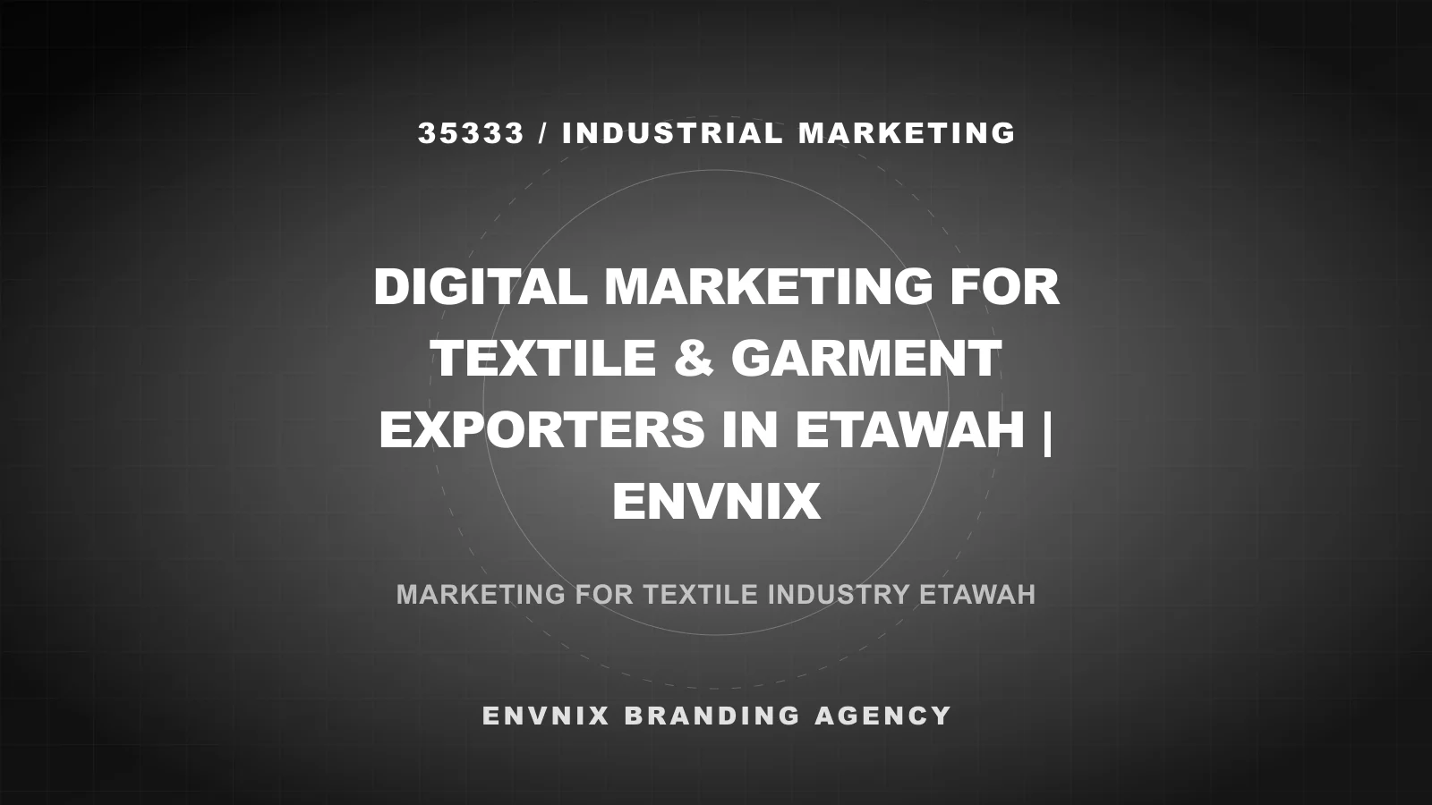 Industrial Marketing blog feature image