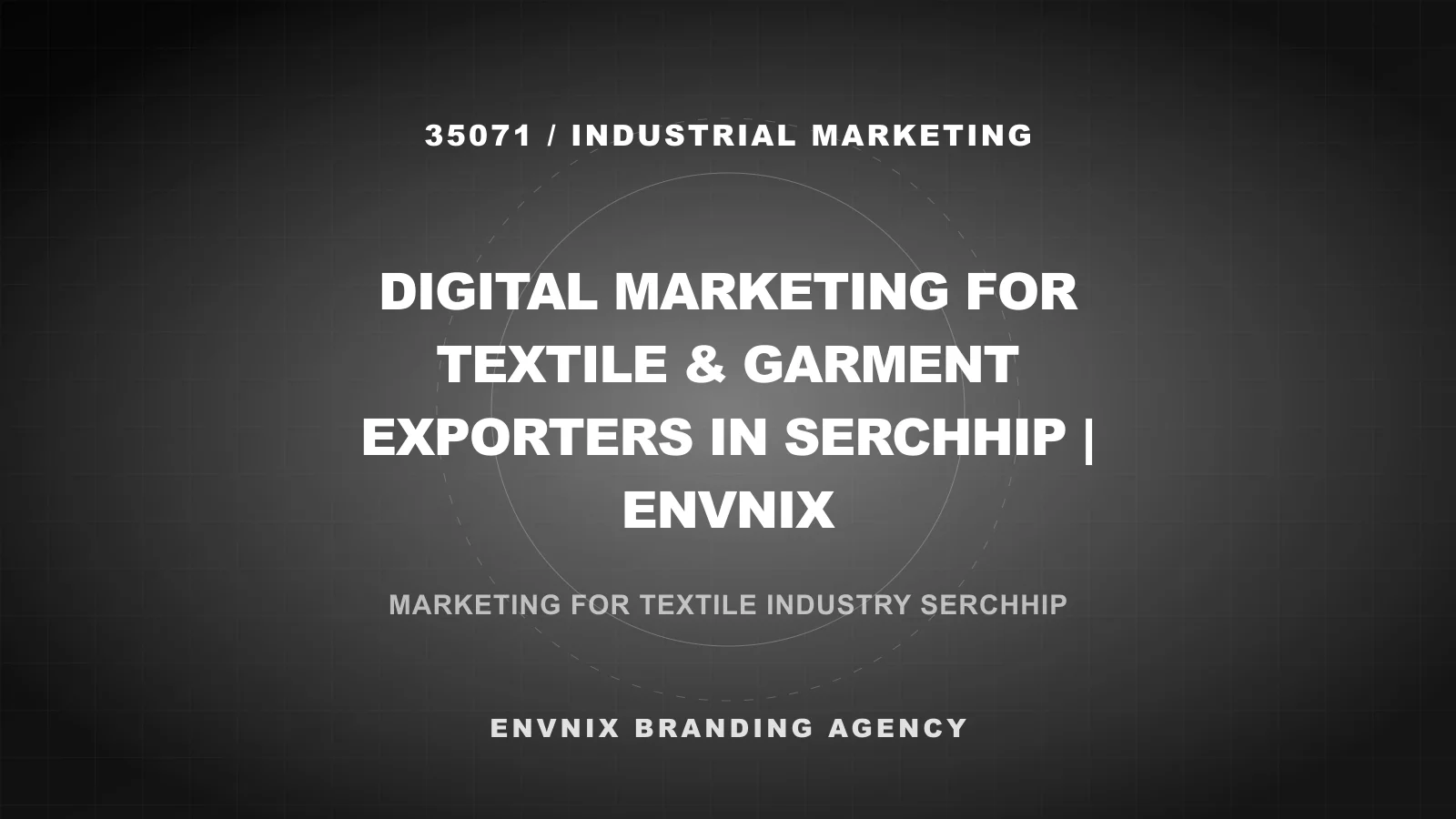 Industrial Marketing blog feature image
