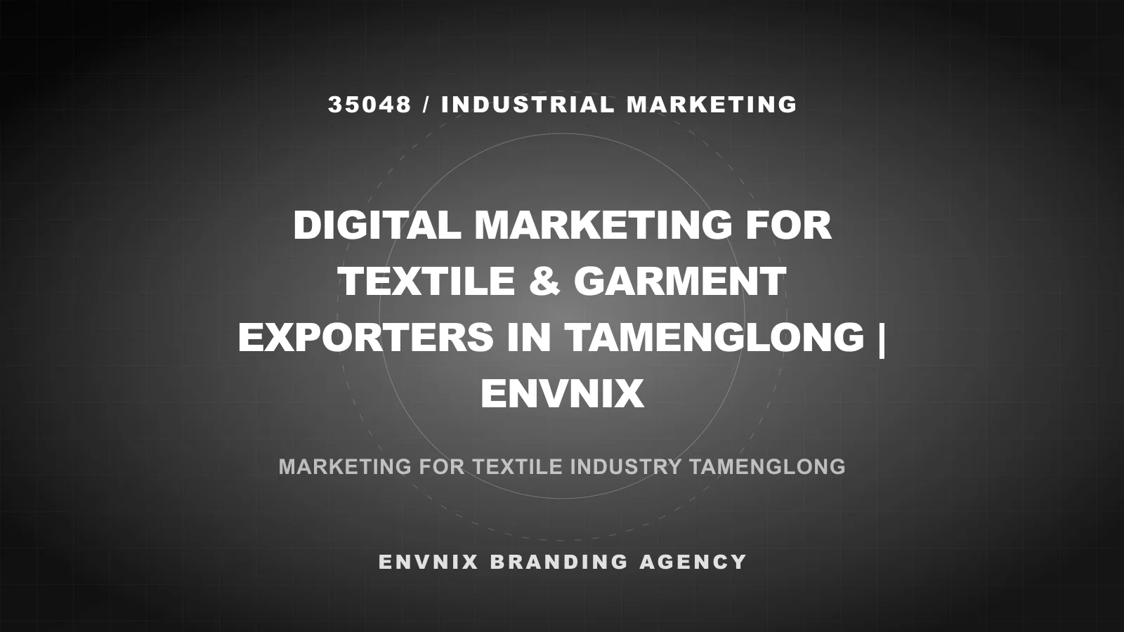 Industrial Marketing blog feature image