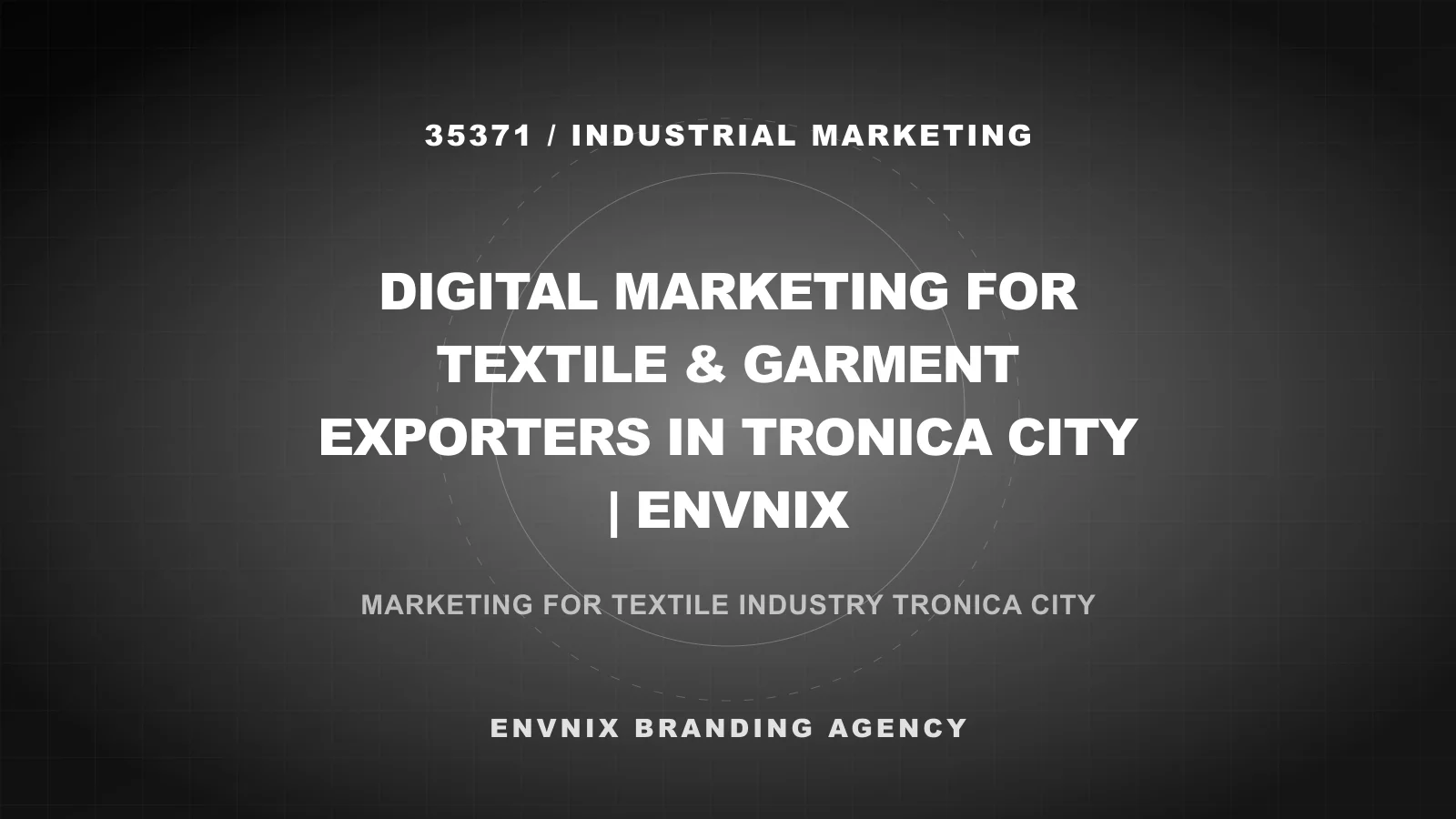 Industrial Marketing blog feature image