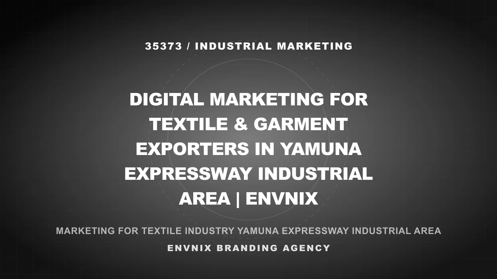 Industrial Marketing blog feature image